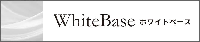 WHITE BASE